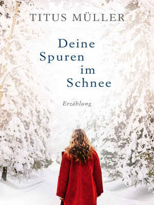 cover image of Deine Spuren im Schnee